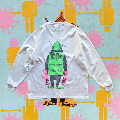 LS-Tshirt “IT’S NOT FUNNY”